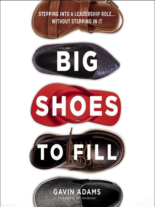 Title details for Big Shoes to Fill by Gavin Adams - Available